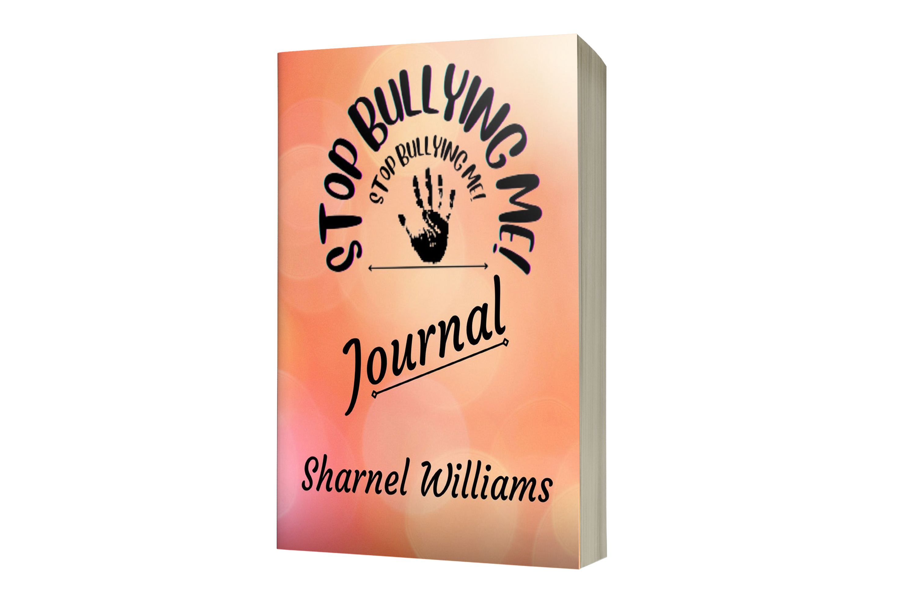 Sharnel Stop Bullying Me – Sharnel Williams